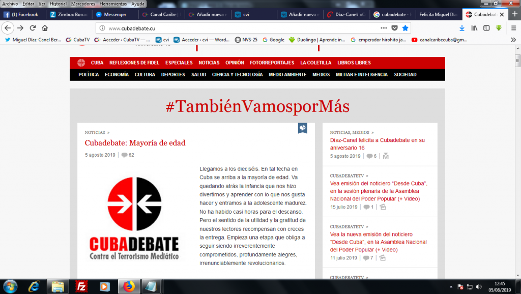 La página web hace honor acompañando a la Revolución en todos sus procesos de primera línea, y con la premisa de hacer, soñar, convocar, renovar e intercambiar.